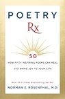 Poetry Rx - Norman E. Rosenthal - 9781722505462