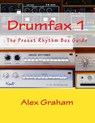 Drumfax 1 - GRAHAM,  Alex - 9781723106514