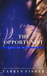 The Opportunist - Tarryn Fisher - 9781723142369