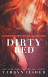 Dirty Red - Tarryn Fisher - 9781723142758