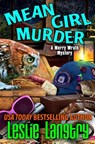 Mean Girl Murder - Leslie Langtry - 9781723877193