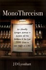 MonoThreeism - Jd Lyonhart - 9781725262683