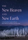 The New Heaven and New Earth - Raymond R Hausoul - 9781725262836