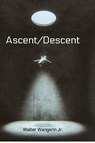 Ascent/Descent - Walter Wangerin - 9781725280304