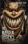 The Marduk Letters - Wilbur Reid - 9781725290464
