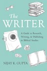 The Writer - Nijay K. Gupta - 9781725292246