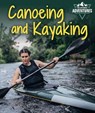 Canoeing and Kayaking - KINGSTON,  Seth - 9781725329256