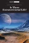 Is There Extraterrestrial Life? - Scientific American Editors - 9781725351868