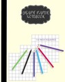 Graph Paper Notebook 1/4 inch squares: Graph Paper Composition Book For Children and Women 8 x 10 inch, 122 Pages - Leann S. Warren - 9781725528376
