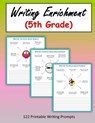 Writing Enrichment (5th Grade) - C. Mahoney - 9781726061902