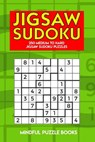 Jigsaw Sudoku: 250 Medium to Hard Jigsaw Sudoku Puzzles - Mindful Puzzle Books - 9781726820707
