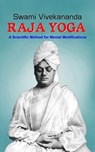 Raja Yoga - Swami Vivekananda - 9781727201727
