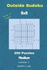 Outside Sudoku Puzzles - 200 Medium 9x9 vol. 2 - James Lee - 9781727293395