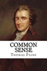 Common Sense - Thomas Paine - 9781727822137