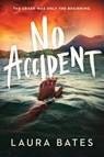 No Accident - Laura Bates - 9781728206769
