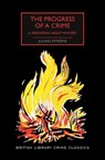 PROGRESS OF A CRIME - Julian Symons ; Martin Edwards - 9781728219912