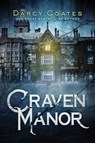 Craven Manor - Darcy Coates - 9781728220154