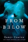 From Below - Darcy Coates - 9781728220239