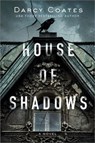 House of Shadows - Darcy Coates - 9781728221786