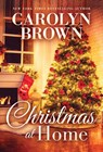 Christmas at Home - Carolyn Brown - 9781728229676