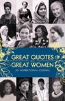 Great Quotes from Great Women Journal - Sourcebooks - 9781728230580