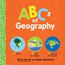 ABCs of Geography - Chris Ferrie - 9781728232584