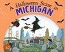 A Halloween Scare in Michigan - Eric James - 9781728233697