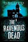 The Ravenous Dead - Darcy Coates - 9781728239224