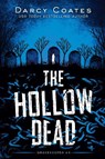 The Hollow Dead - Darcy Coates - 9781728239248