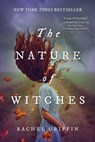 The Nature of Witches - Rachel Griffin - 9781728251400