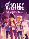 Hayley Mysteries: The Missing Jewels - Hayley LeBlanc - 9781728252018
