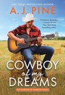 The Cowboy of My Dreams - A.J. Pine - 9781728253817