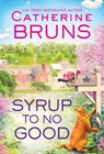 Syrup to No Good - Catherine Bruns - 9781728253961