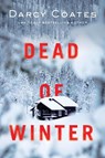 Dead of Winter - Darcy Coates - 9781728270258