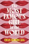 The Most Famous Girl in the World - Iman Hariri-Kia - 9781728270616