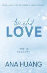 Huang, A: Twisted Love - Ana Huang - 9781728274867