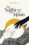 The Night and Its Moon - Piper CJ - 9781728275390