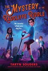 The Mystery of the Radcliffe Riddle - Taryn Souders - 9781728275468