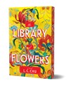 The Library of Flowers (Deluxe Edition) - L. C. Chu - 9781728275710