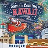Santa Is Coming to Hawaii - Steve Smallman - 9781728287737