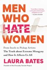 Bates, L: Men Who Hate Women - Laura Bates - 9781728290904