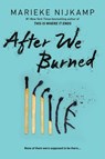 After We Burned - Marieke Nijkamp - 9781728291239
