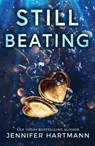 Still Beating - Jennifer Hartmann - 9781728291475