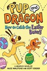 How to Catch Graphic Novels: How to Catch the Easter Bunny - Alice Walstead - 9781728293158