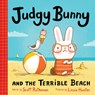 Judgy Bunny and the Terrible Beach - Scott Rothman - 9781728296722