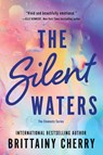 The Silent Waters - Brittainy Cherry - 9781728297125