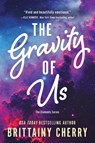 The Gravity of Us - Brittainy Cherry - 9781728297149