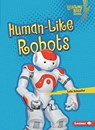 Human-Like Robots - Lola Schaefer - 9781728413594