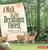 A Walk in the Deciduous Forest, 2nd Edition - Rebecca L. Johnson - 9781728429168