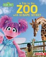 A Trip to the Zoo with Sesame Street (R) - Christy Peterson - 9781728439136